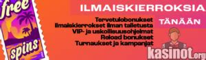 ilmaiskierroksia tänään|Ilmaiskierroksia Tänään .